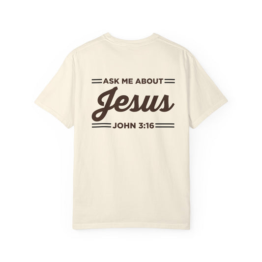 ASK ME ABOUT JESUS